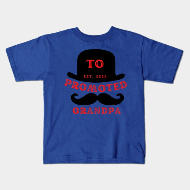 Promoted to Grandpa EST. 2022 Kids T-Shirt by MAX